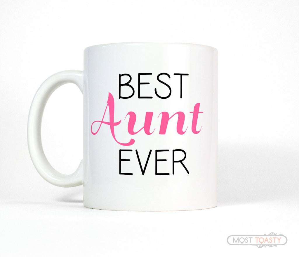 Best Aunt Ever Ceramic Coffee Mug, Cute Tea Cup Gift