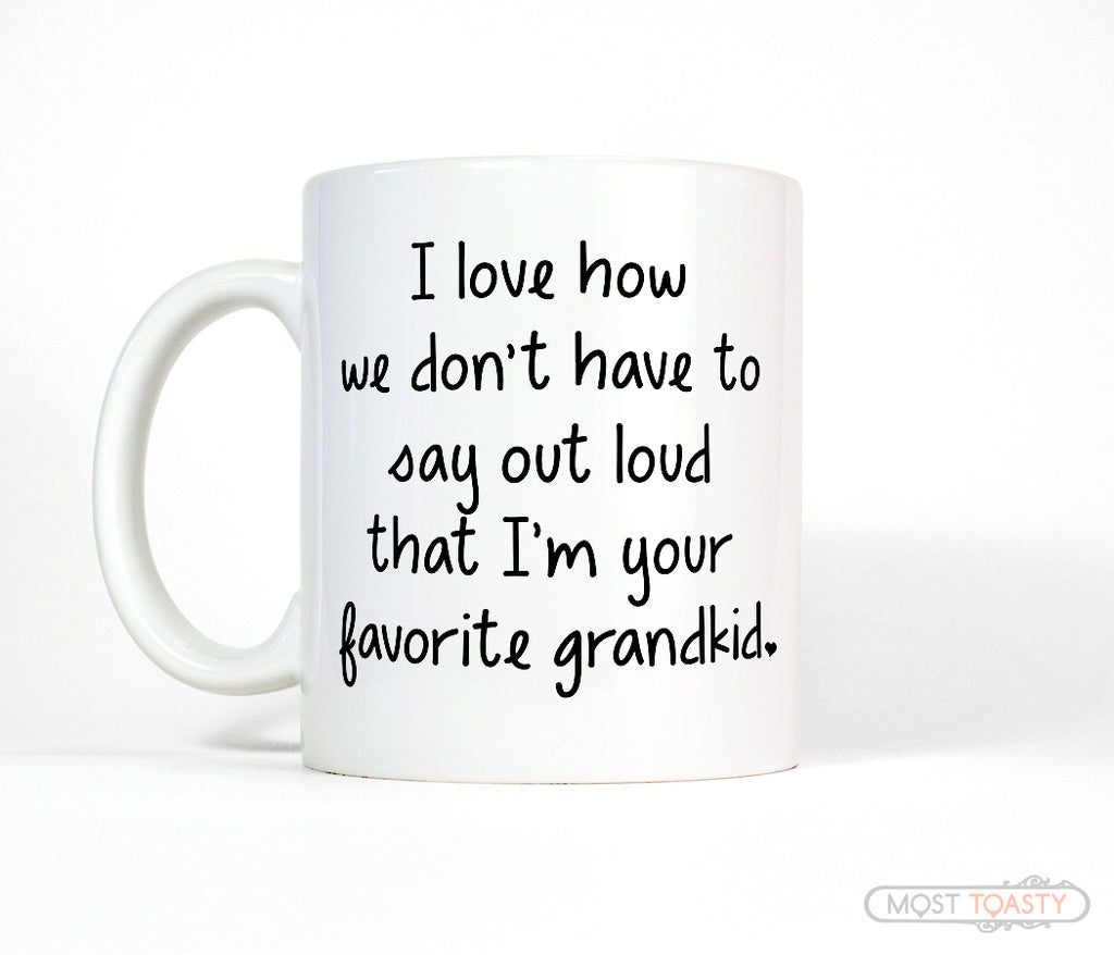Favorite Grandkid Funny Grandparent Coffee Mug Gift for Mother's Day