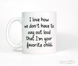 Favorite Child Funny Coffee Mug Gift for Mother's Day