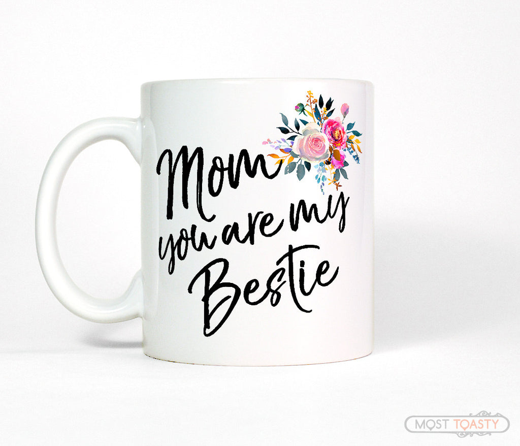 Mom Floral Bouquet Bestie Coffee Mug Mother's Day Gift