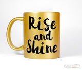 Rise and Shine Gold Coffee Mug