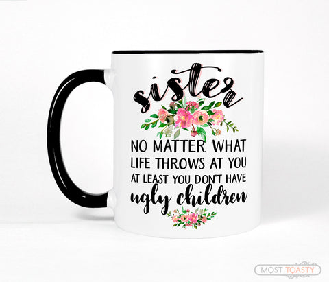 Sister Mug Funny Quote with Flowers, Black and White Coffee Cup