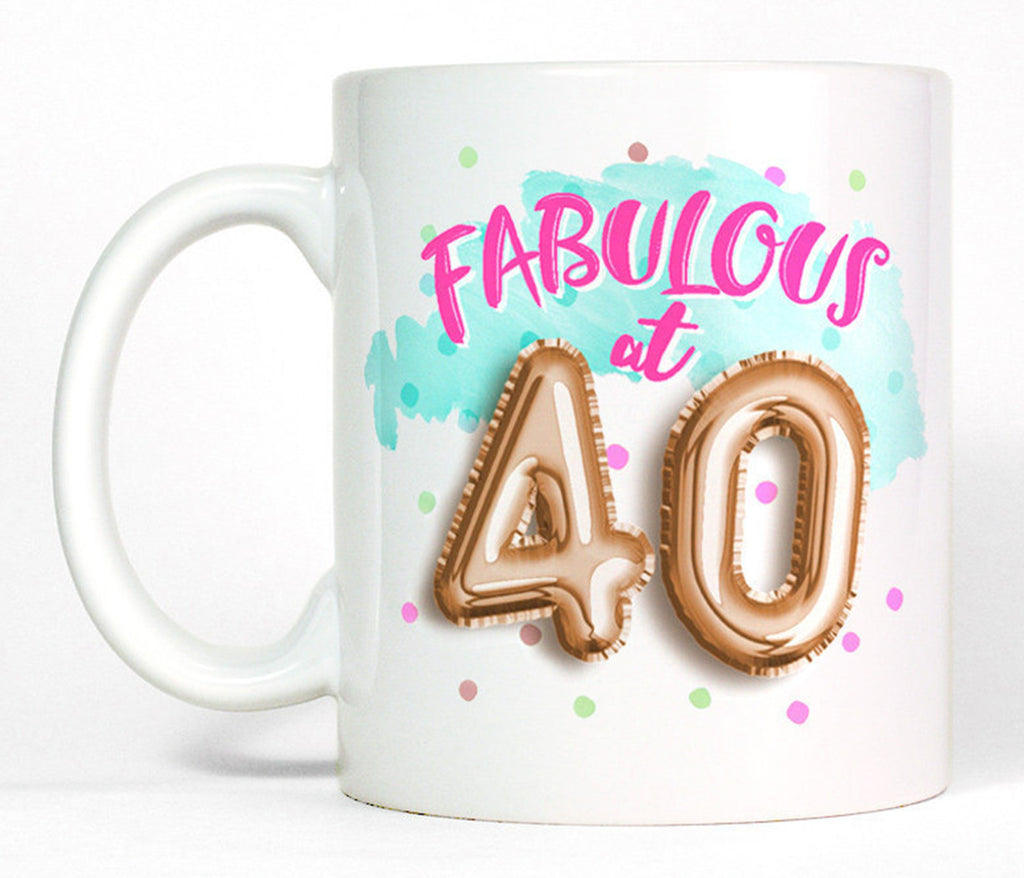 Fabulous at 40 Ceramic Coffee Mug, Cute 40th Birthday Gift for Her