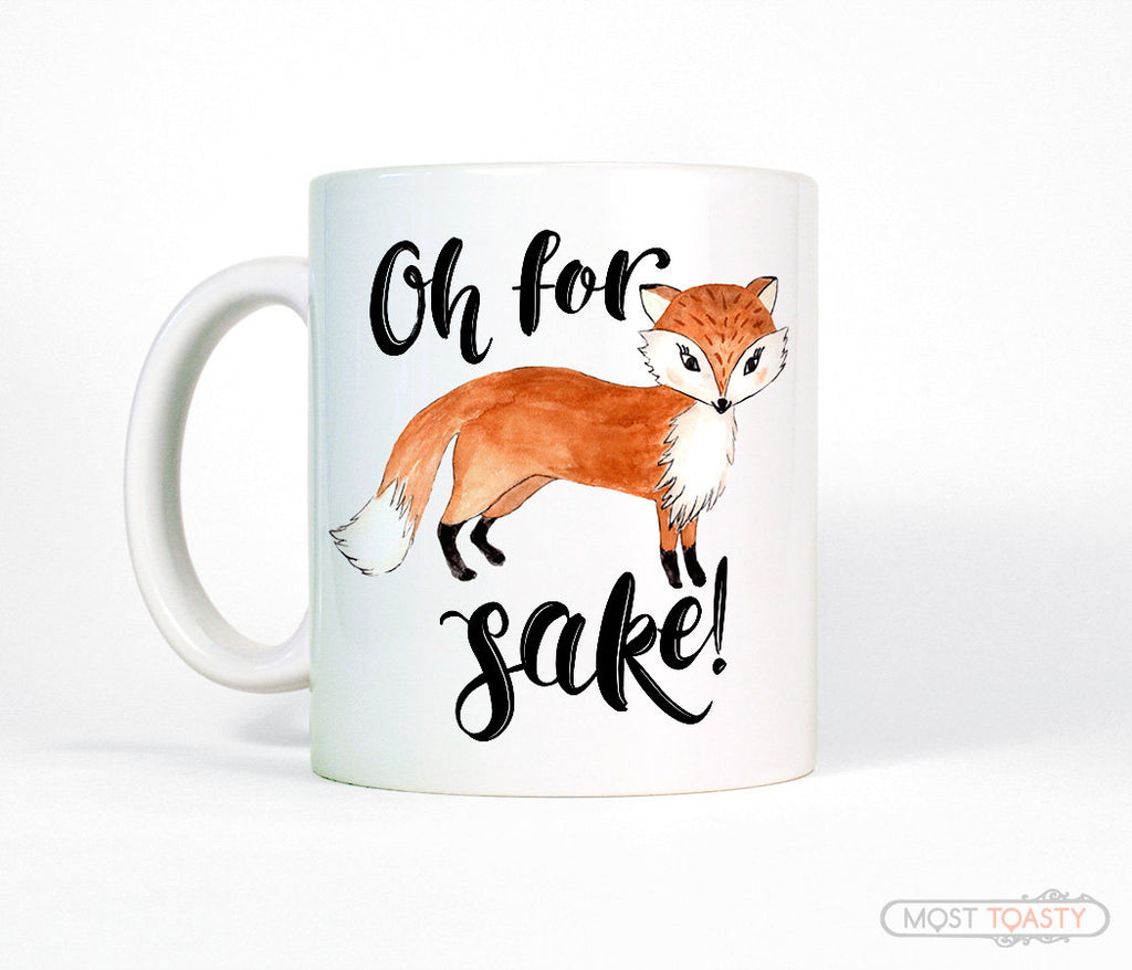 Oh For Fox Sake Cute Ceramic Coffee Mug